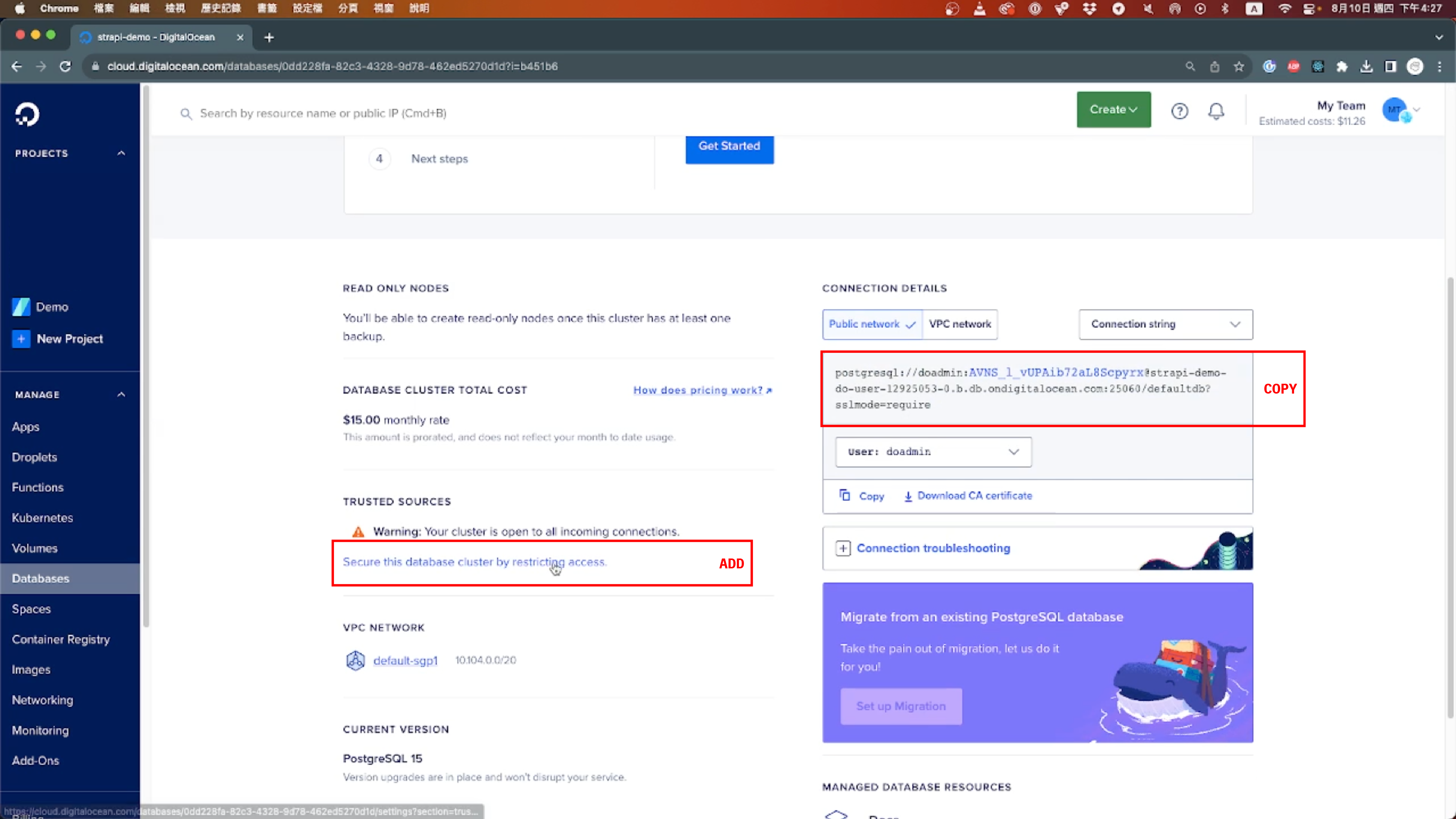 It's important to establish trusted sources for device connections to ensure secure access to your database. For this purpose, select <Your current computer's IP (XX.XXX.XXX.XXX)>.